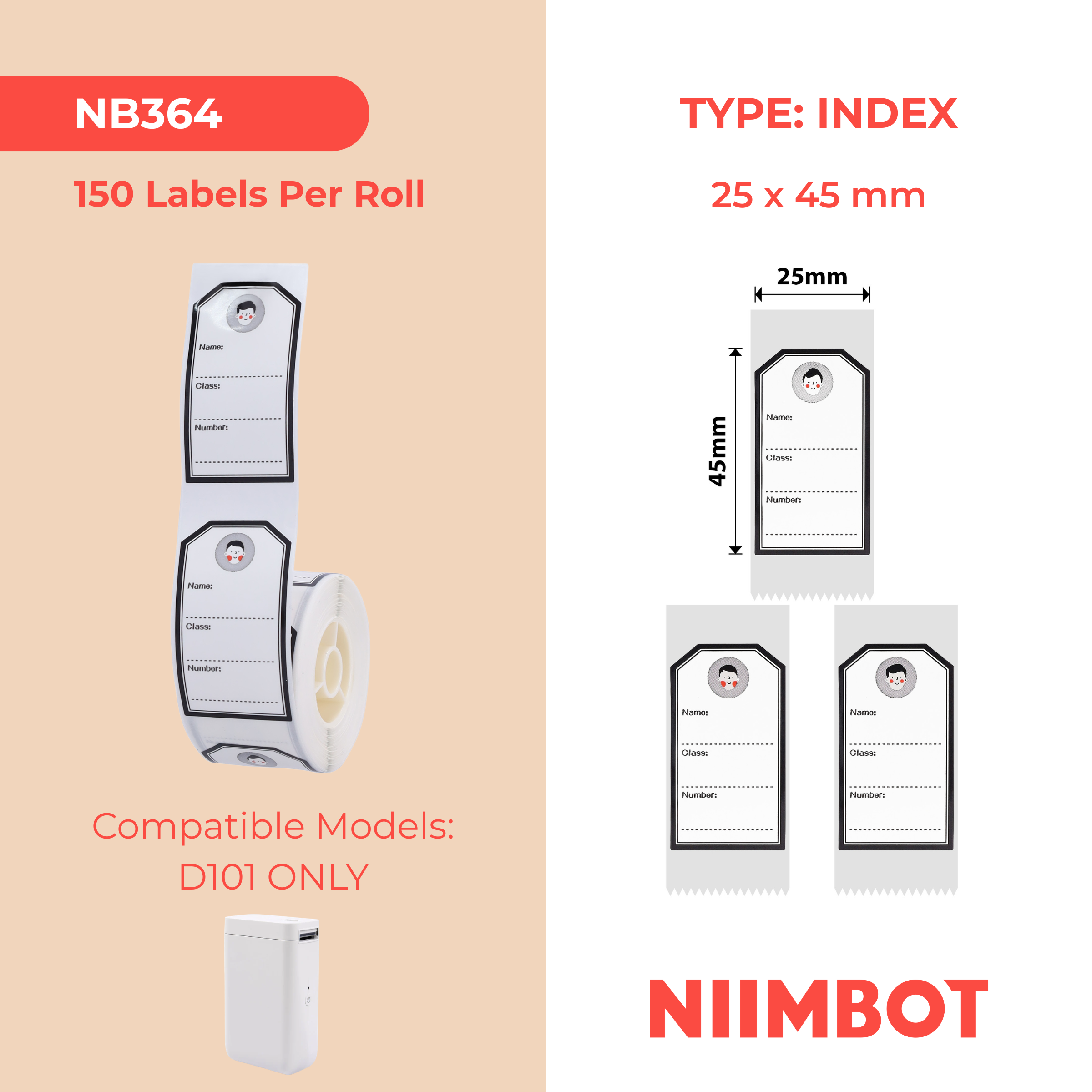 NB364 - NIIMBOT - D101 ONLY - 25X45MM - 150 YOUNG BOY LABELS