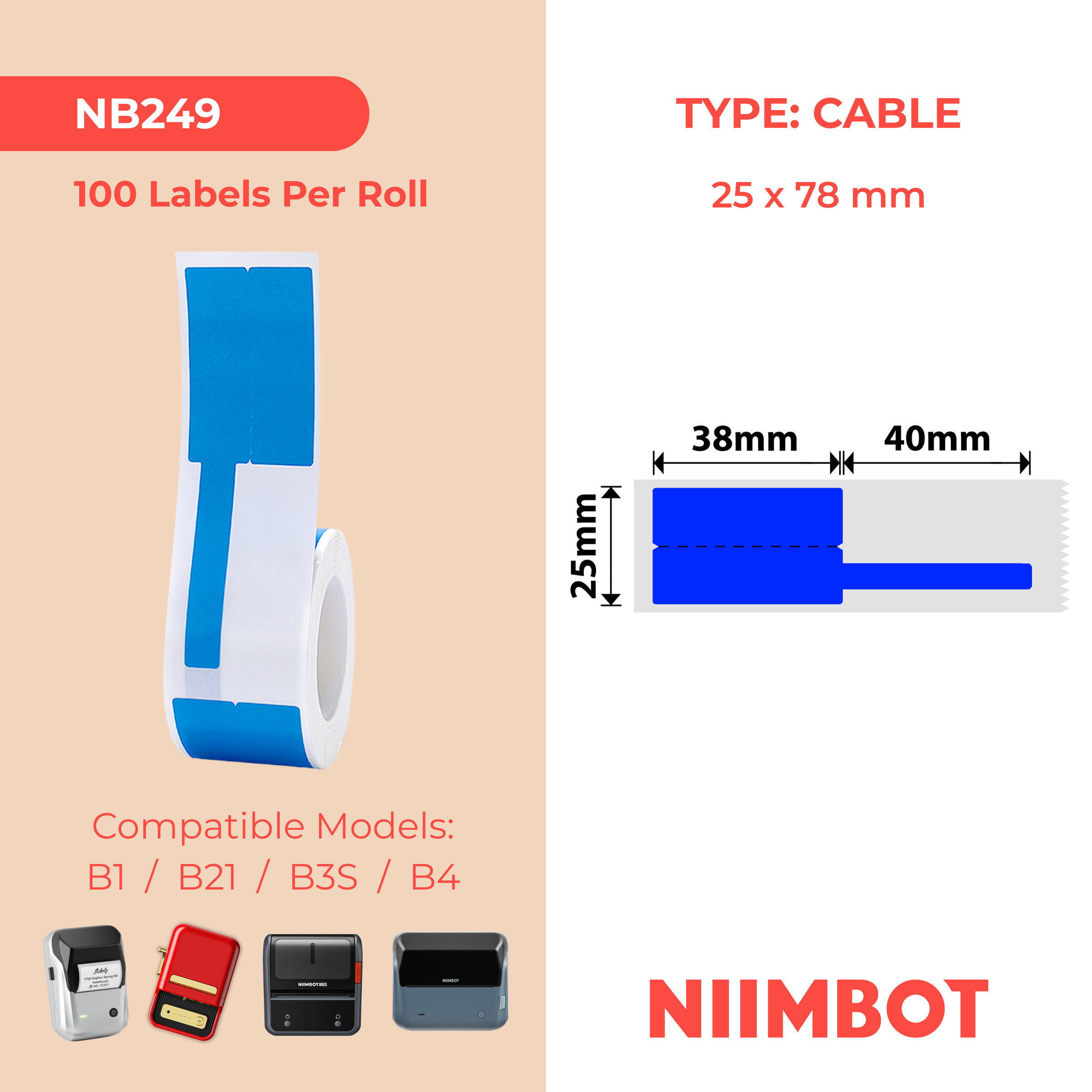 NB249 - NIIMBOT - B1 / B21 / B3S / B4 - R02F - 25 x 78 mm (25 x 38 + 40 x 7) - 100 étiquettes thermiques bleues - Câble 