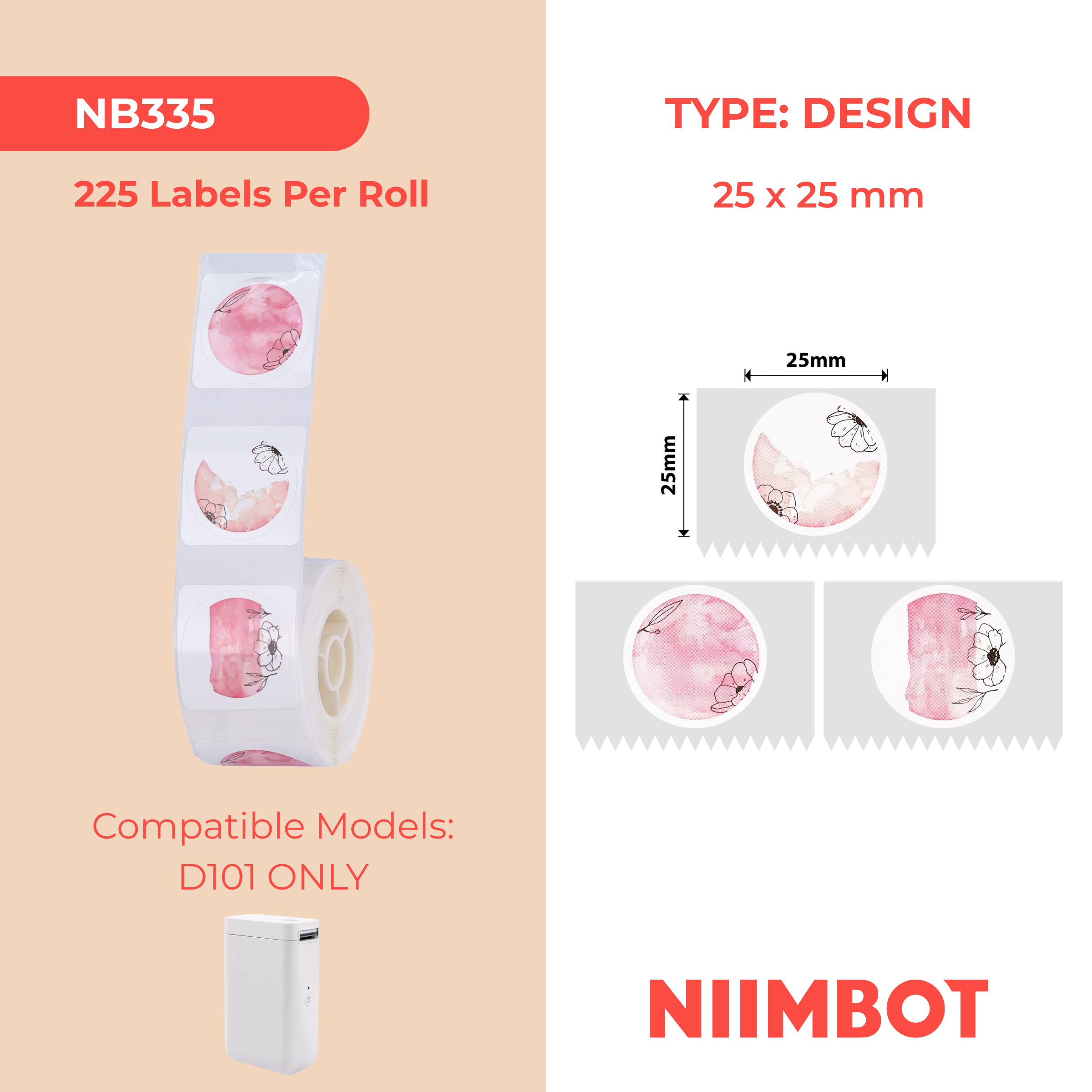 NB335 - NIIMBOT - D101 UNIQUEMENT - R25X25MM - 225 ÉTIQUETTES PAR ROULEAU - RONDES - ROSE