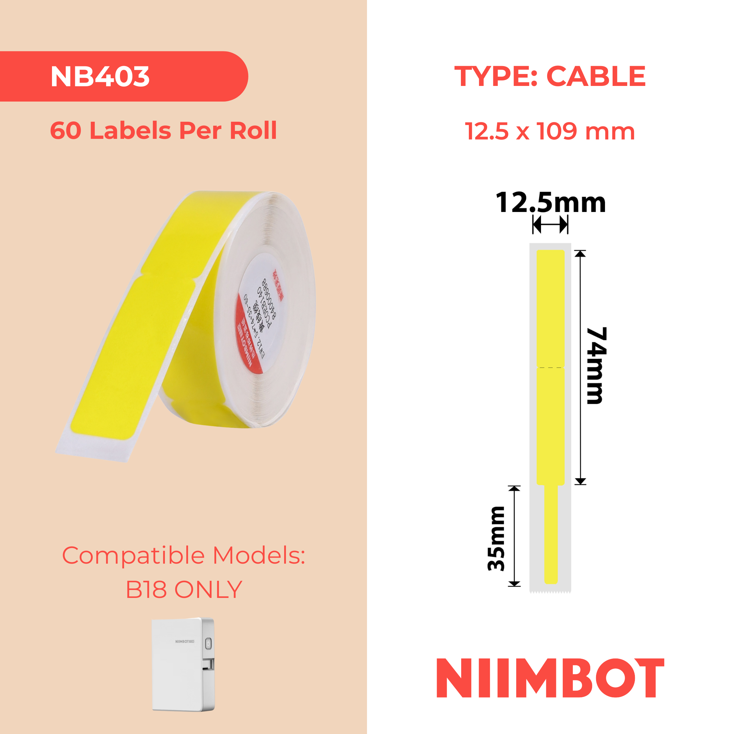 NB403 - NIIMBOT - B18 / N1 - EW12,5 x 109 mm - 60 étiquettes par rouleau - Jaune - Câble